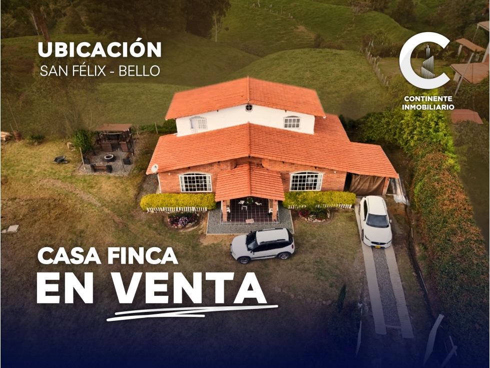 VENTA DE CASA FINCA CON GLAMPING INCLUIDO EN SAN FELÍX - BELLO