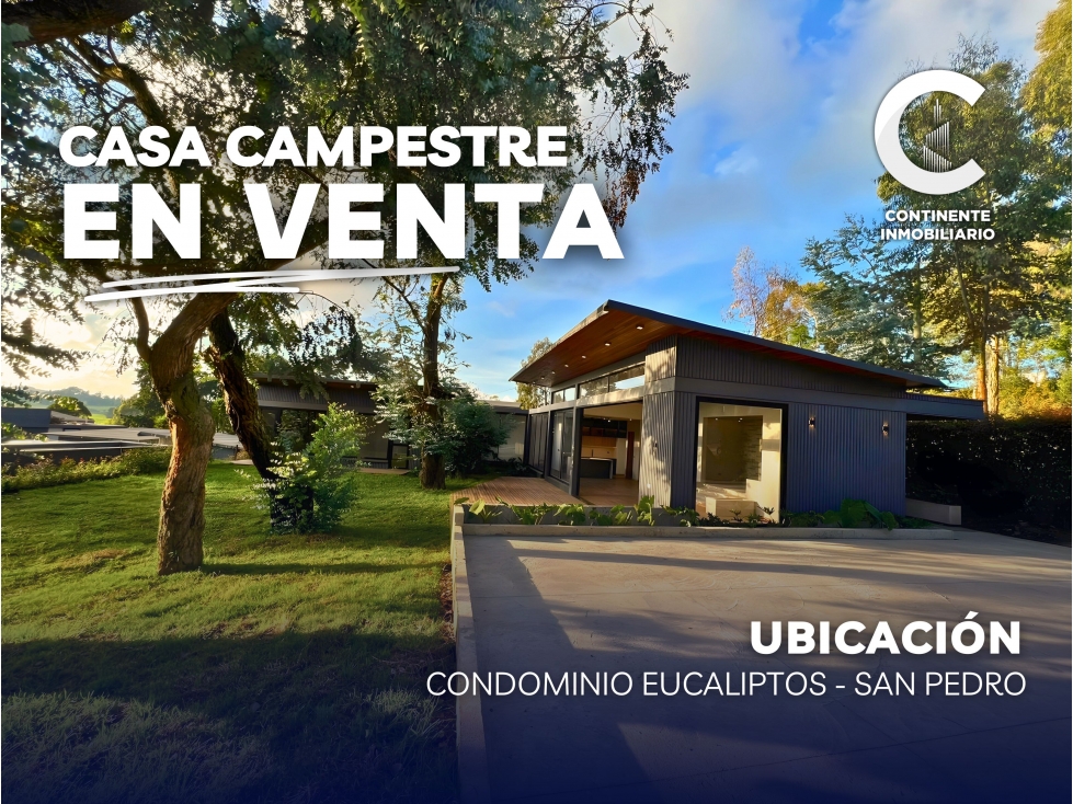 VENTA DE CASA CAMPESTRE EN CONDOMINIO LOS EUCALIPTOS - SAN PEDRO