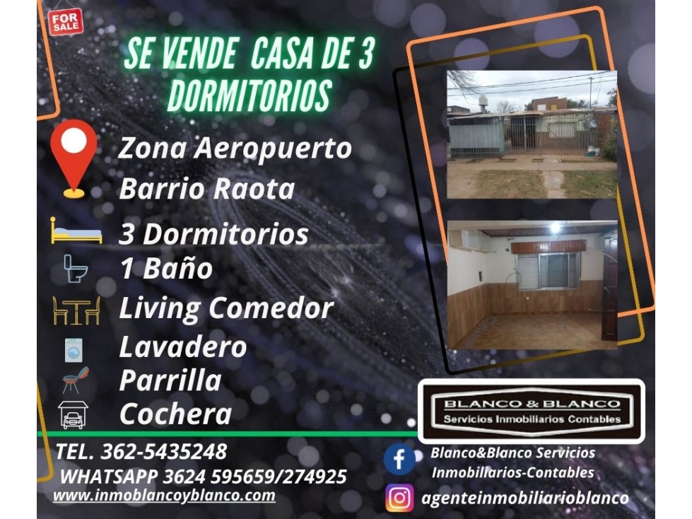Se Vende Casa de 3 dormitorios Barrio Raota