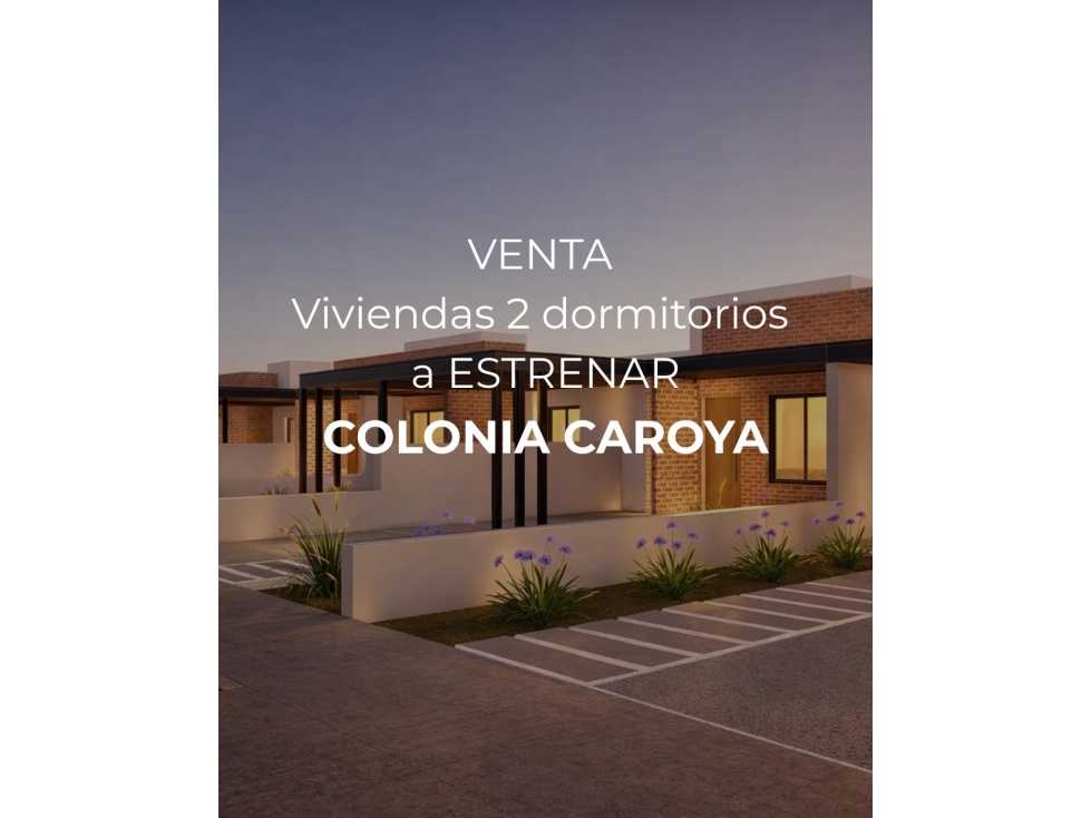 VENTA - CASAS PARQUE GUYÓN - COLONIA CAROYA - 1