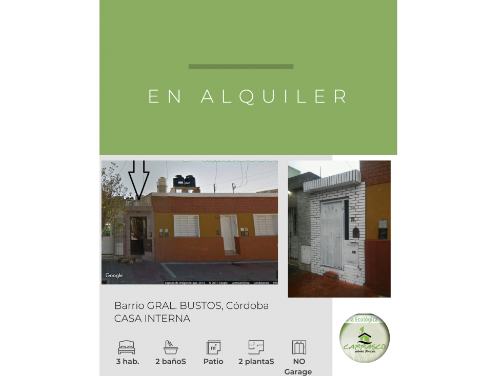 ALQUILER Bº GRAL. BUSTOS: casa interna 3 DORM.