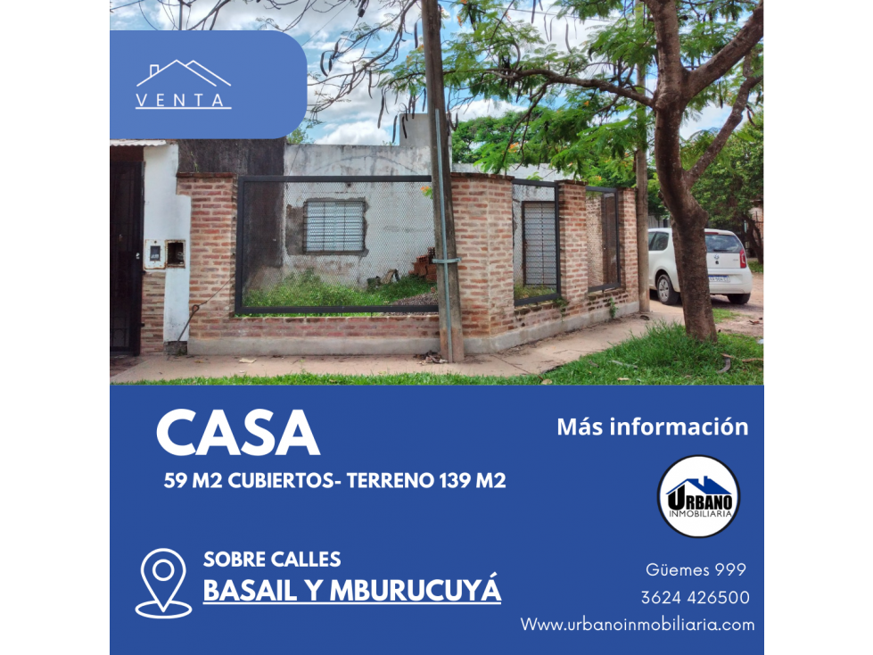 CASA EN ESQUINA SOBRE CALLES BASAIL Y MBURUCUYA