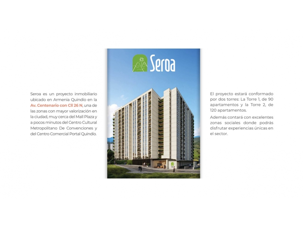 Vendo Derechos en Proyecto Seroa - Avenida Centenario, Armenia - 2