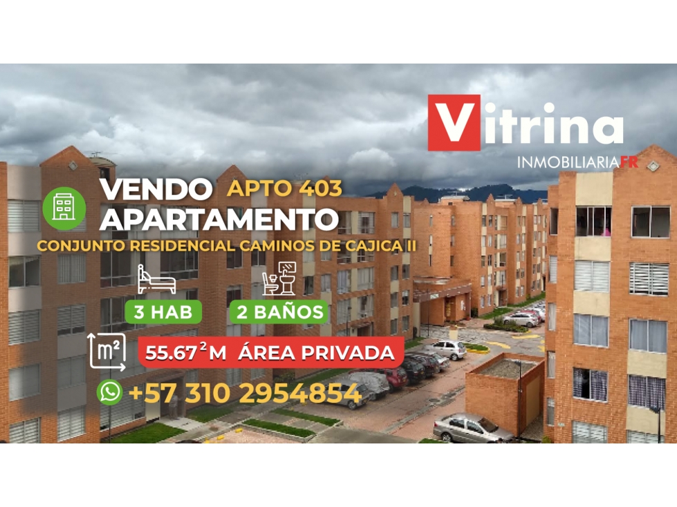 VENDO APARTAMENTO EN CONJUNTO RESIDENCIAL CAMINOS DE CAJICA II
