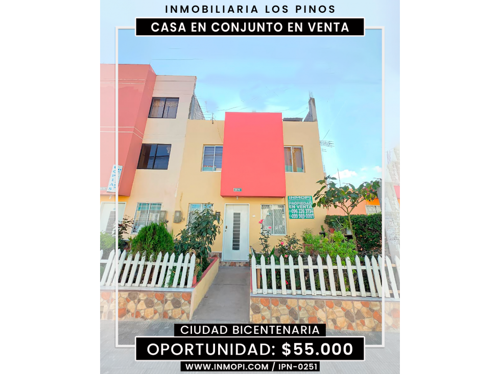 INMOPI VENTA DE CASA EN CONJUNTO EN CIUDAD BICENTENARIA IPN-0251