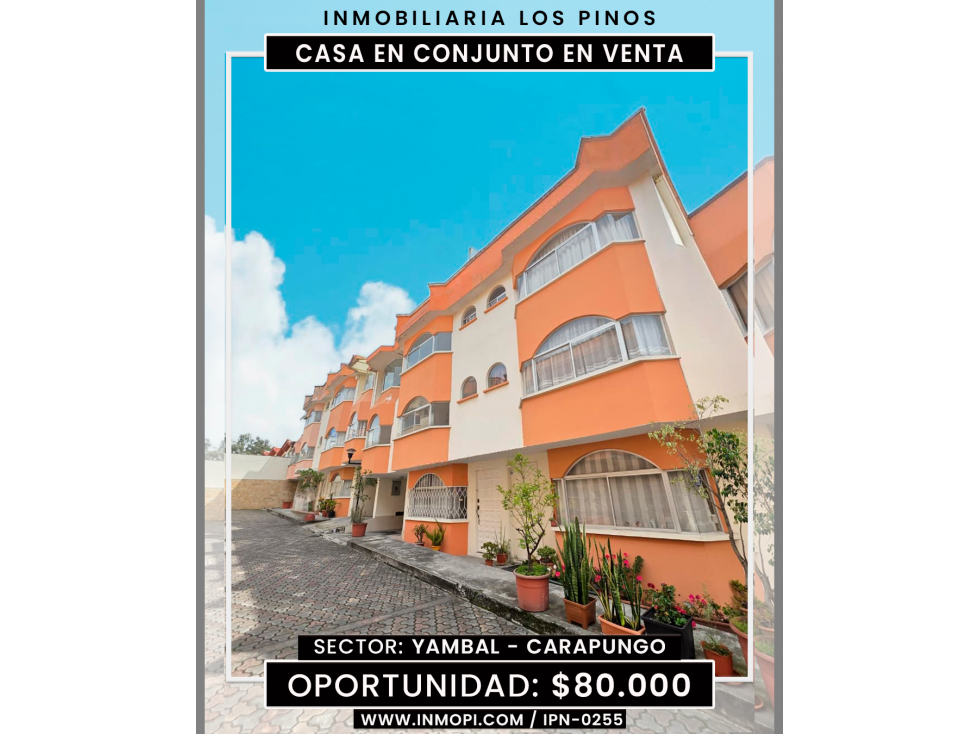 INMOPI VENTA CASA EN CONJUNTO YAMBAL - CARAPUNGO IPN-0255