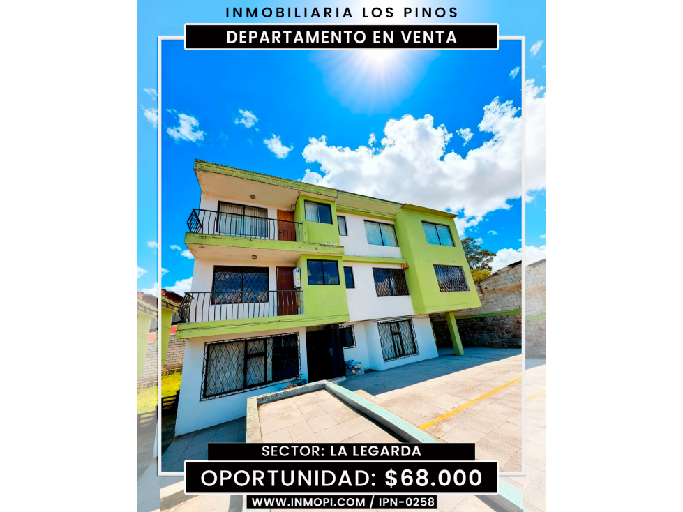 INMOPI VENDE DEPARTAMENTO LA LEGARDA IPN-0258