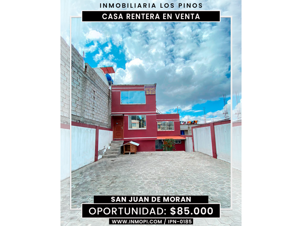 INMOPI VENDE CASA RENTERA SAN JOSE DE MORAN IPN 0185 - 1