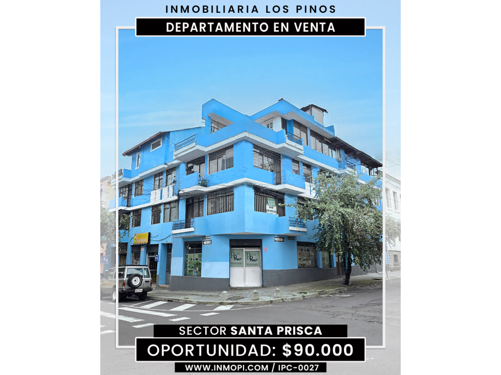 INMOPI VENDE DEPARTAMENTO SANTA PRISCA | IPC 0027
