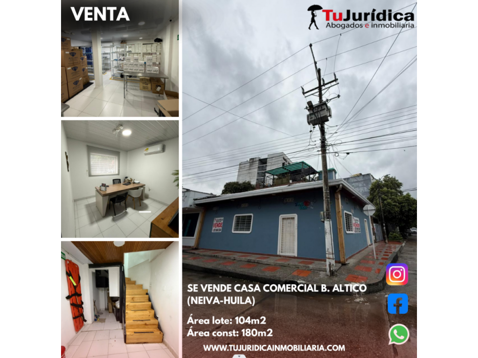 SE VENDE CASA COMERCIAL B. ALTICO (NEIVA-HUILA)