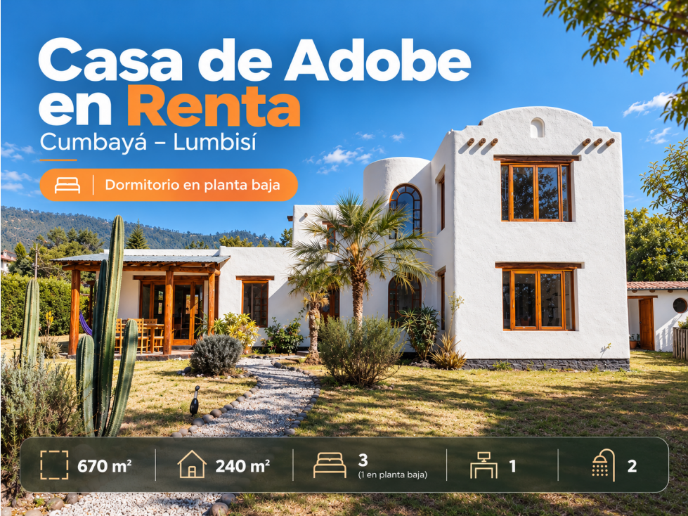 Casa de adobe en Renta Cumbayá , Lumbisí | Naturaleza y tranquilidad