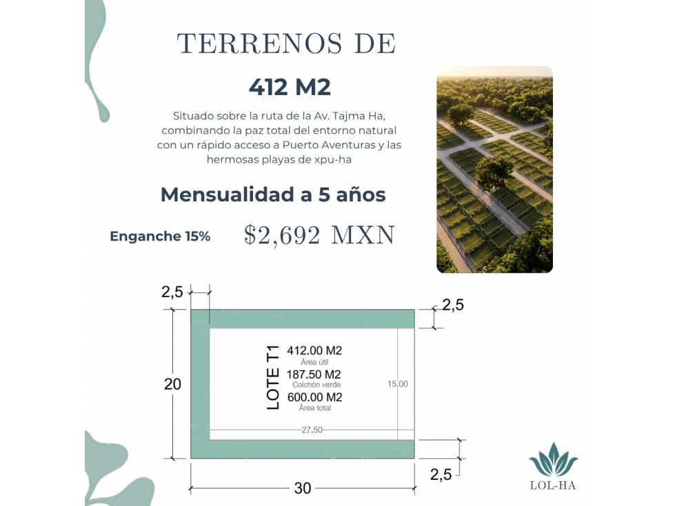 Terreno LOL HA de 412 m2 pago por mensualidades
