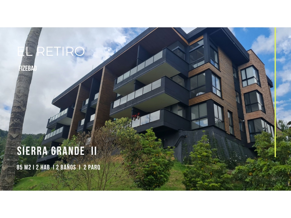 VENTA APARTAMENTO EN EL RETIRO , SECTOR FIZEBAD