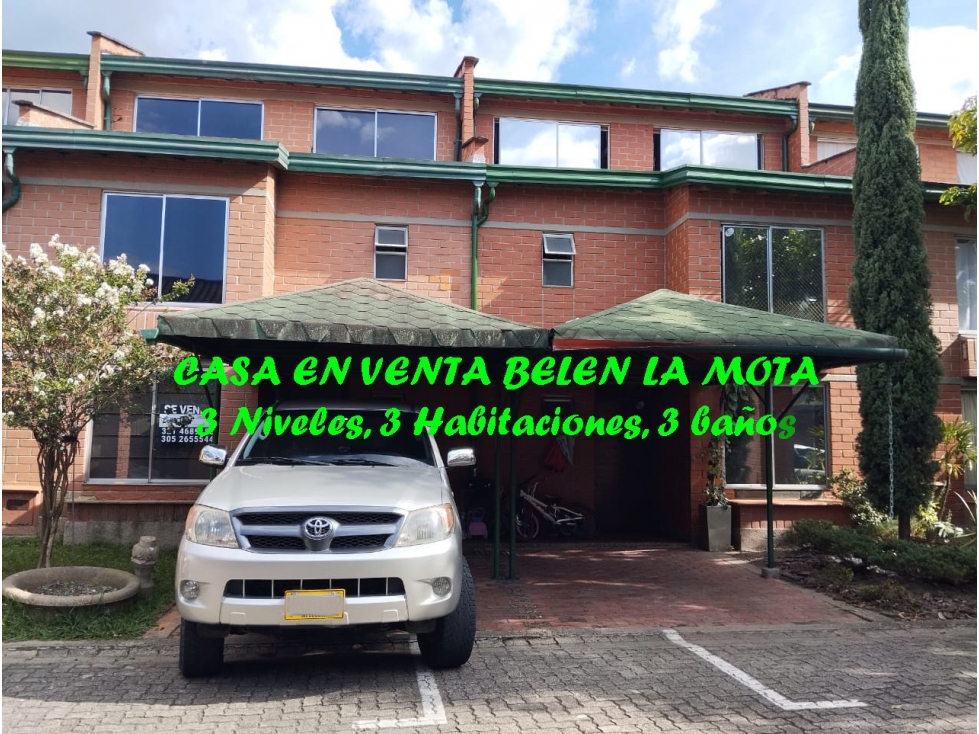 Casa en Venta Belen la Mota de 3 niveles con buenos acabados