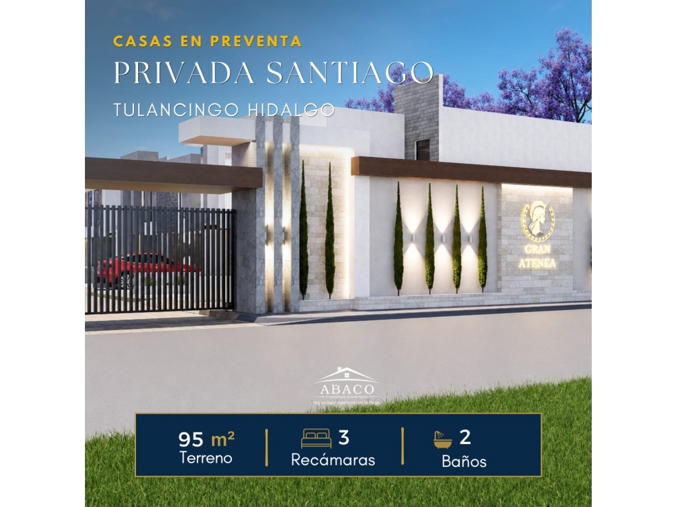 PREVENTA DE 18 CASAS EN PRIVADA SANTIAGO TULANTEPEC