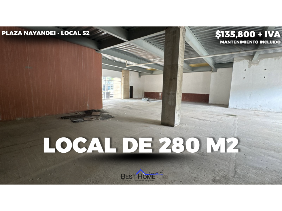 Local #52 de 280 m2 en renta en Plaza Nayandei - Cancún