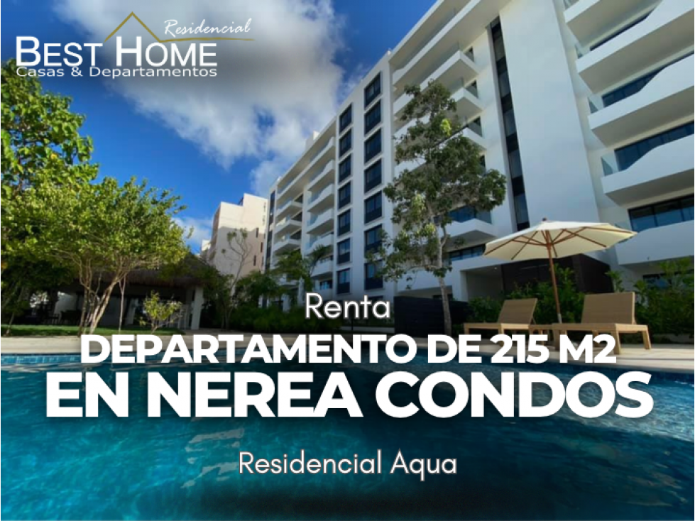 Se renta Departamento en residencial Aqua Nerea Condos - Cancún