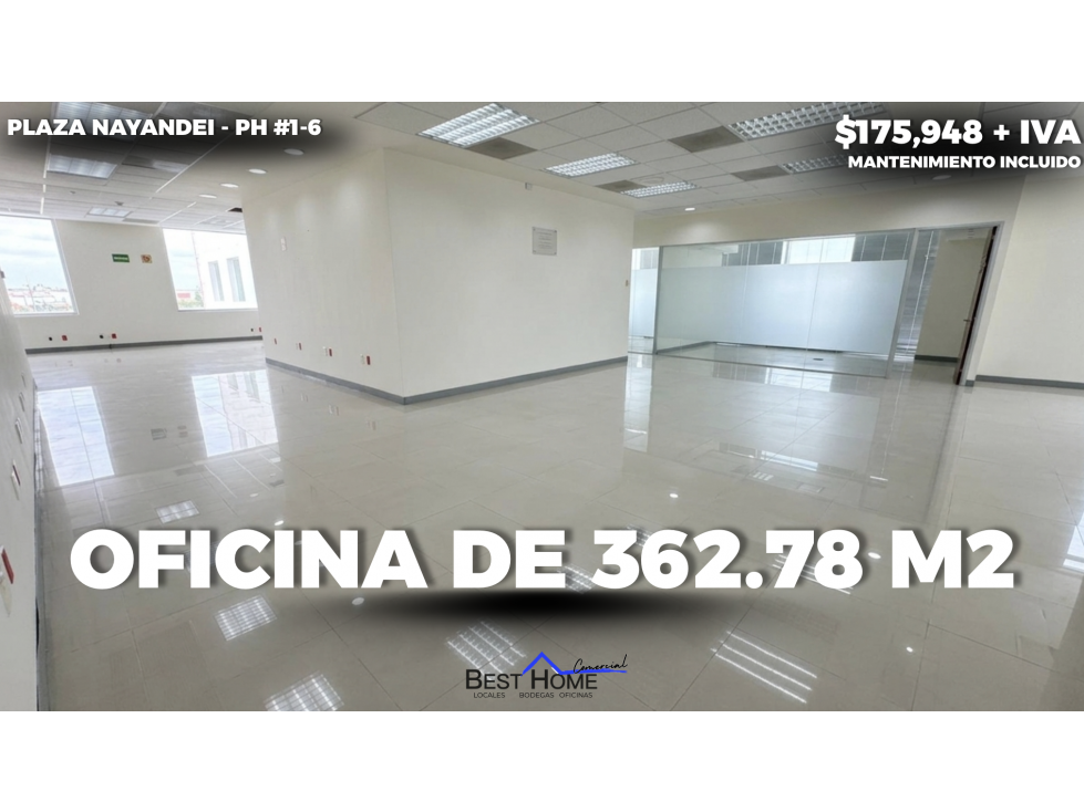 Oficina PH #1-6 de 362.78 m2 Plaza Nayandei - Cancún
