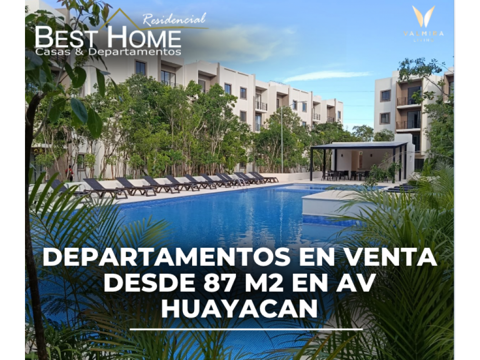 Departamentos disponibles en Valmira Living av huayacan - Cancún
