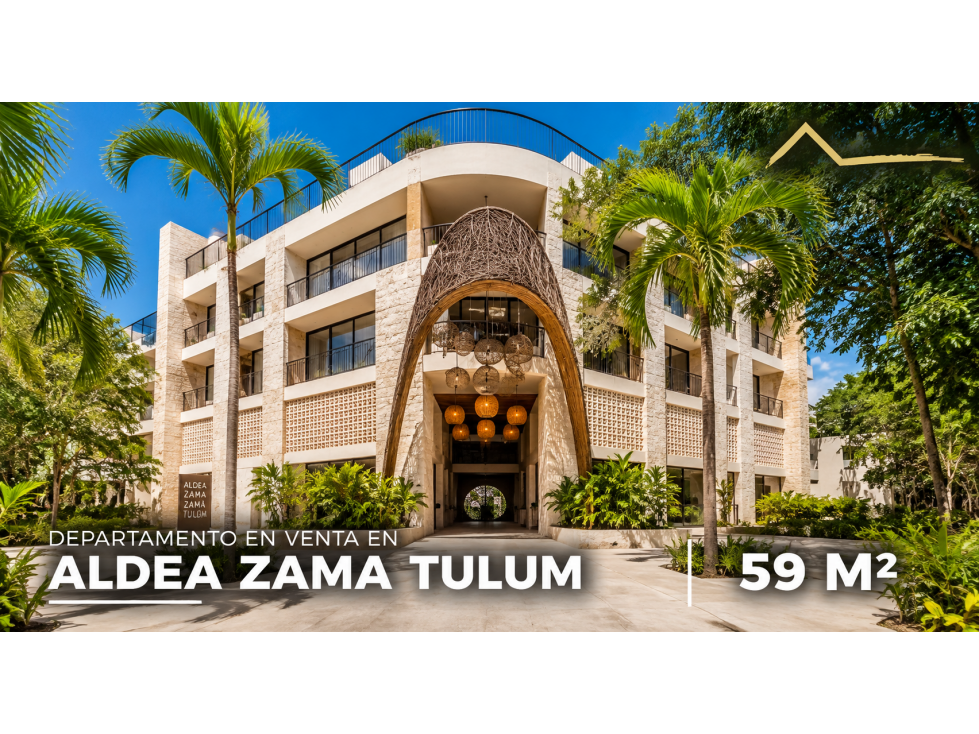 Departamento de 59 m2 de 1 Recámara en Venta, Aldea Zamá Tulum