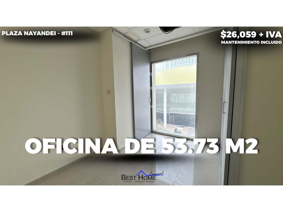 Oficina 111 de 53.73 m2 en Plaza Nayandei - Cancún