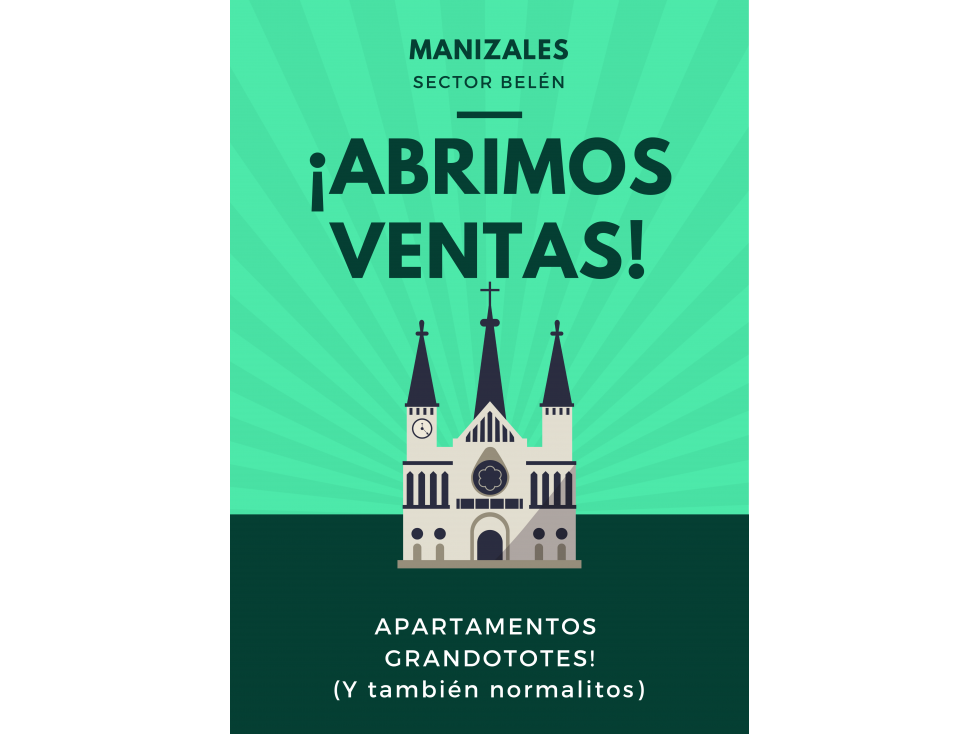 NUEVOS APARTAMENTOS GRANDES SECTOR EL CABLE/ESTADIO MANIZALES EN VENTA
