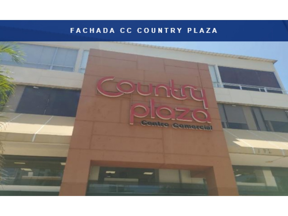 COUNTRY PLAZA