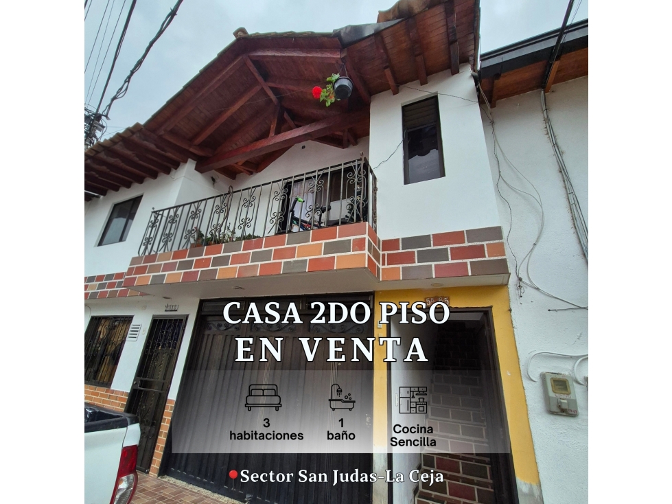 CASA EN VENTA SECTOR SAN JUDAS DEL MUNICIPIO DE LA CEJA