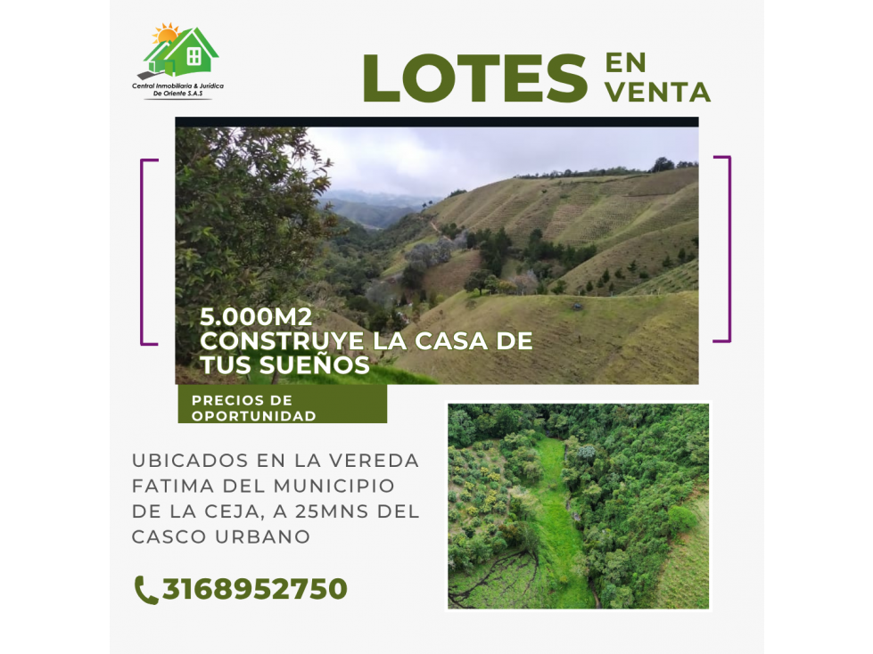 LOTES EN VENTA LA CEJA- PRECIOS DE OPORTUNIDAD