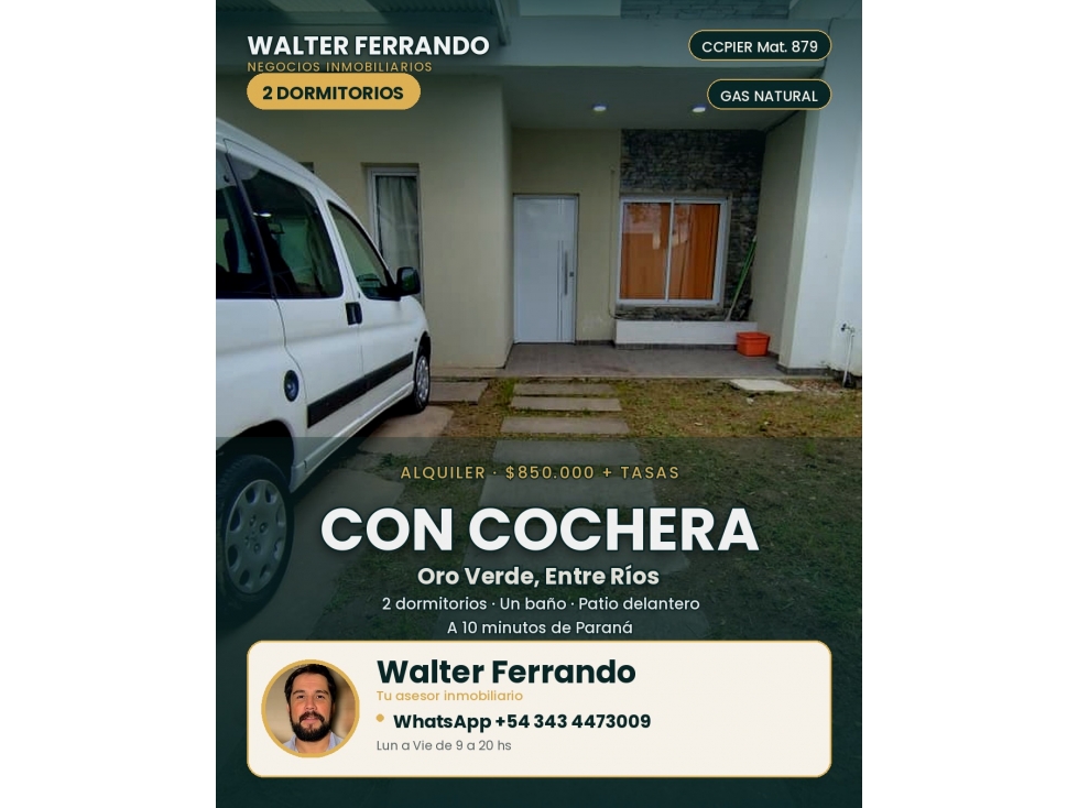 CASA ALQUILER DOR DORMITORIOS PATIO COCHERA ORO VERDE GAS NATURAL - 1