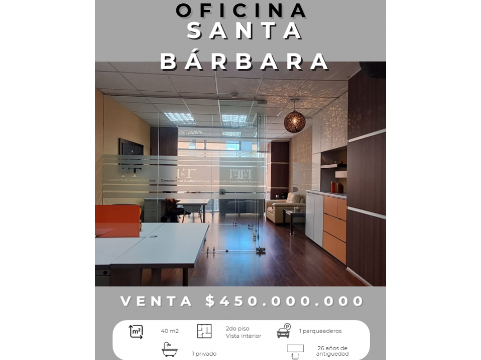 VENTA DE OFICINA EN SANTA BARBARA