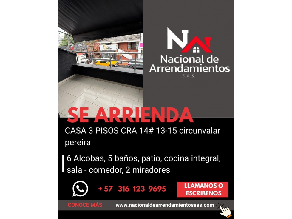 SE RENTA CASA LOCAL EN LA CIRCUNVALAR PEREIRA