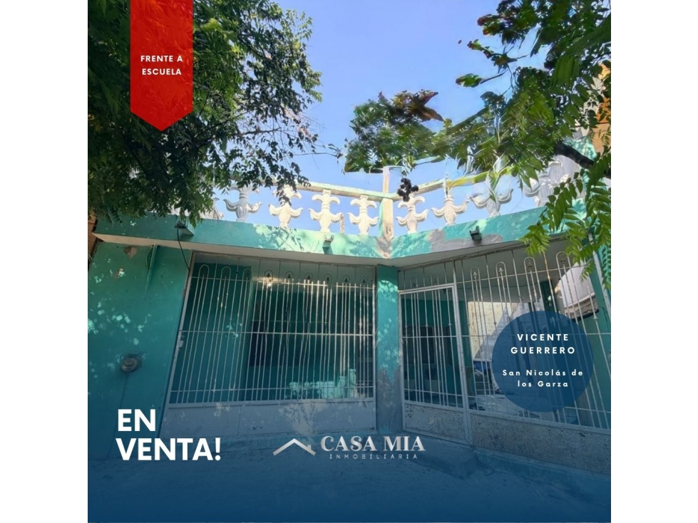 Casa en Venta en Vicente Guerrero, San Nicolás de los Garza, N.L.