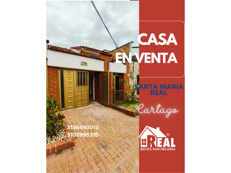 VENTA CASA SANTA MARIA REAL CARTAGO VALLE