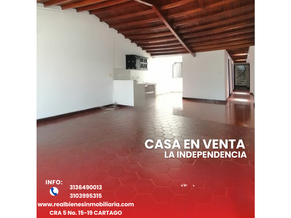 VENTA CASA LA INDEPENDENCIA CARTAGO VALLE