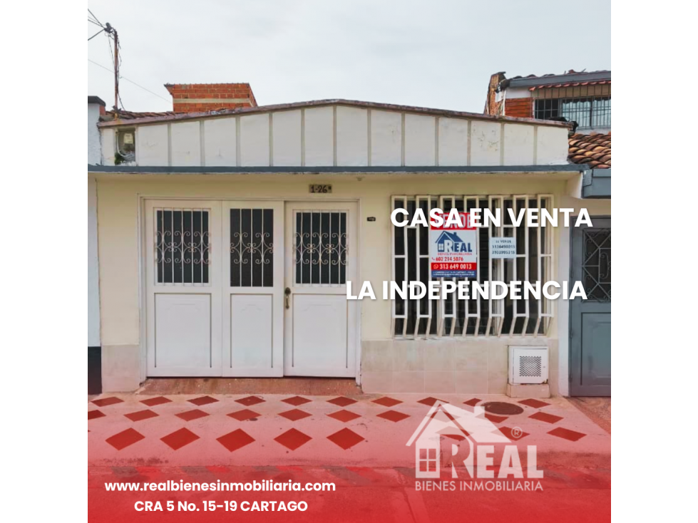 VENTA CASA LA INDEPENDENCIA CARTAGO VALLE