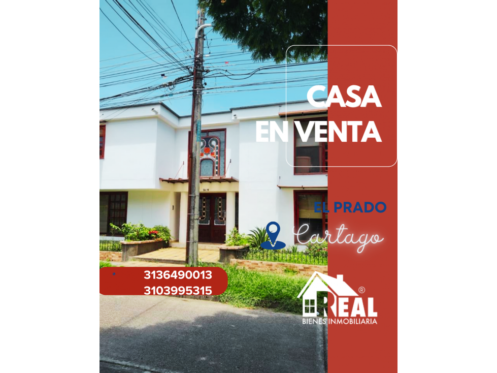 VENTA CASA EL PRADO CARTAGO VALLE