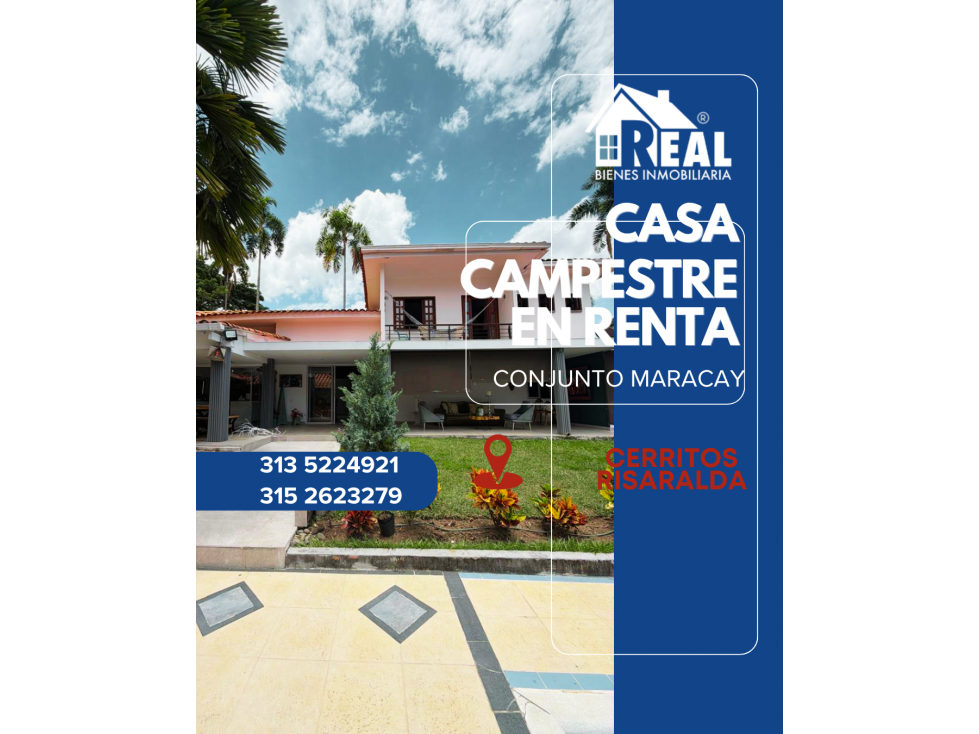 ARRENDAMIENTO CASA CAMPESTRE CONJUNTO MARACAY CERRITOS - 1