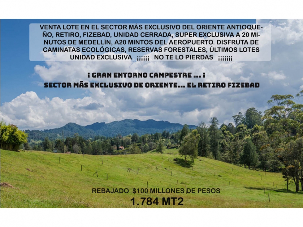 Venta lote parcelación antioquia retiro fizebad represa rebajado