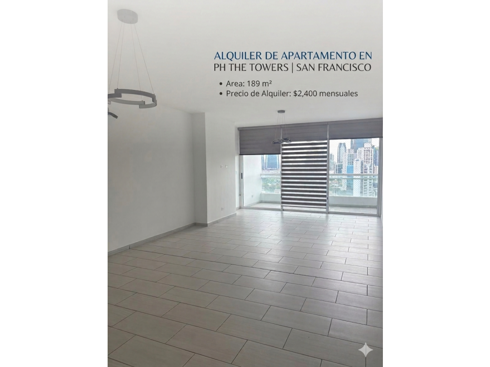 ALQUILER DE APARTAMENTO EN PH THE TOWERS | SAN FRANCISCO