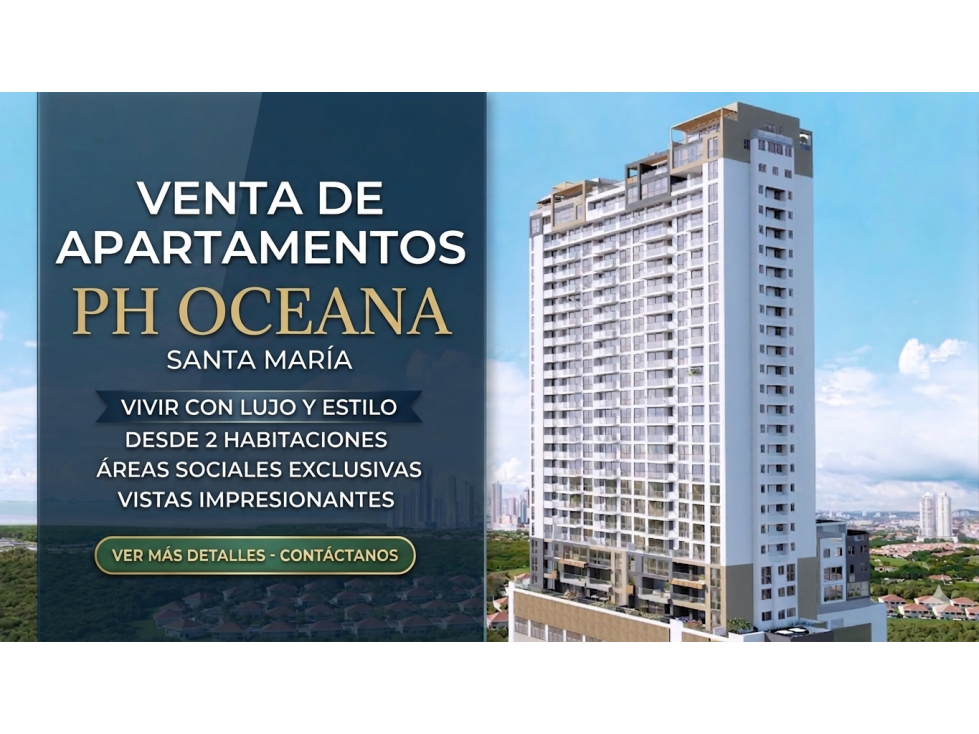 Venta de apartamento PH Oceana/ Santa Maria