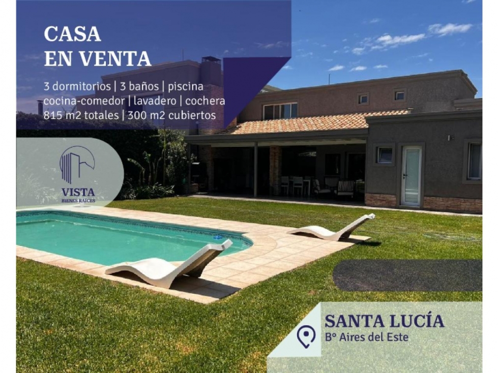 CASA EN VENTA B°Privado Ayres del Este - SANTA LUCIA