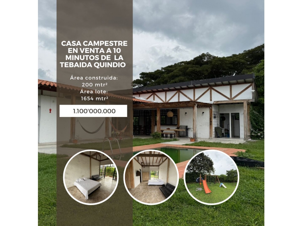 Casa campestre en venta a solo 10 minutos de tebaida