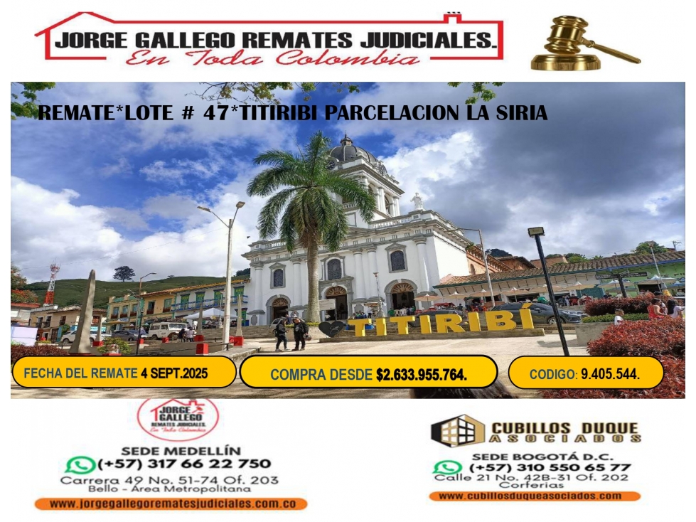 REMATE* LOTE # 47 * TITIRIBI PARCELACION LA SIRIA. - 1