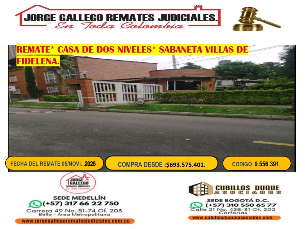 REMATE * CASA DE DOS NIVELES.SABANETA URB,VILLAS FIDELENA.