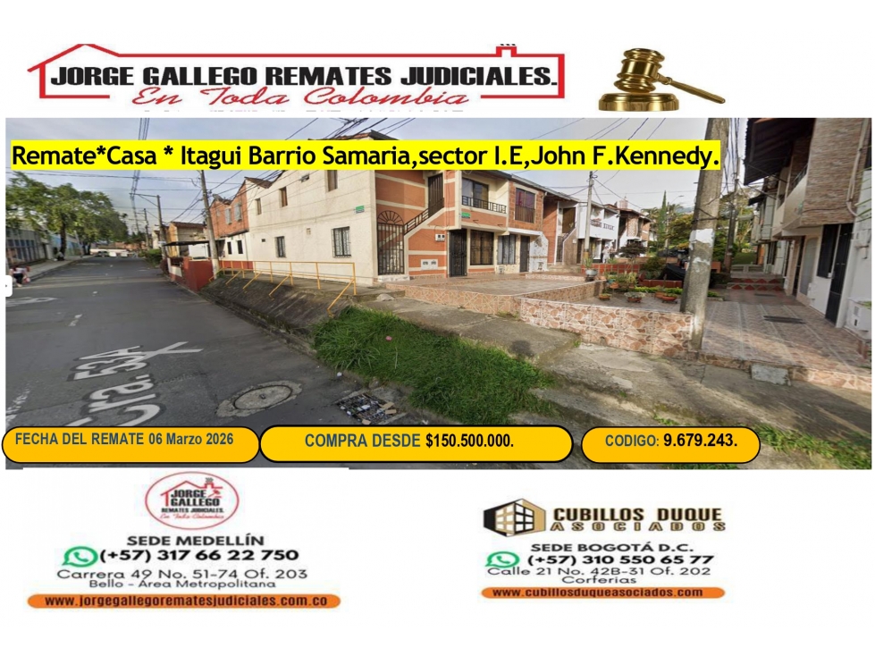 Remate* Casa* Itagui Barrio Samaria.