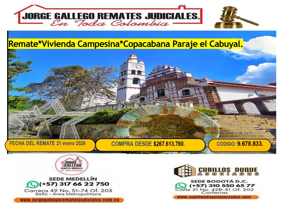 Remate* vivienda campesina* Copacabana Paraje el Cabuyal.