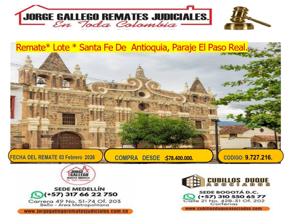 Remate *Lote * Santa Fe De Antioquia, Paraje Paso Real.