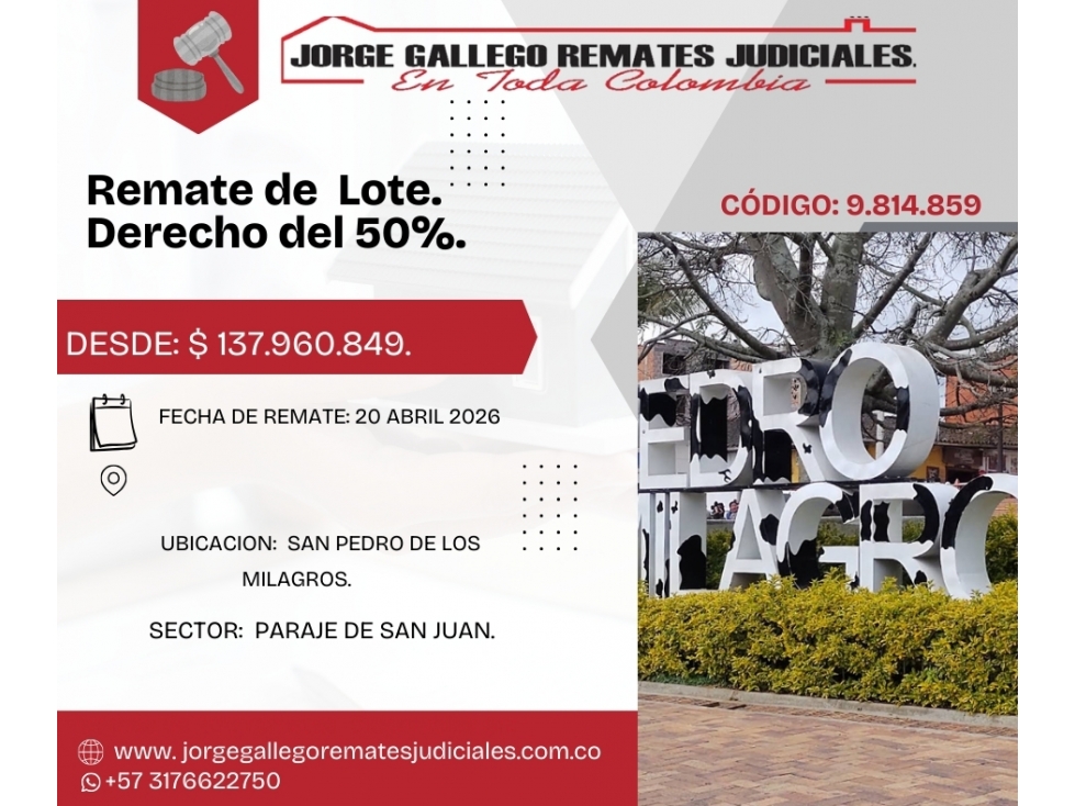 Remate*LOTE DE TERRENO * san pedro de los milagros vereda san juan.
