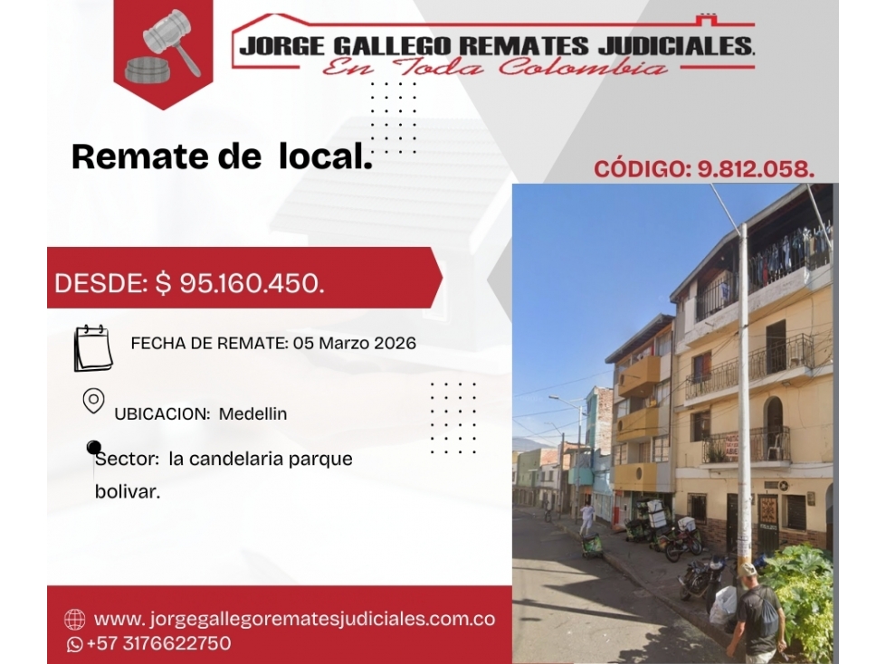 Remate*local comercial* Medellin la canderaria